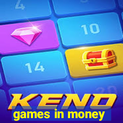 games in money