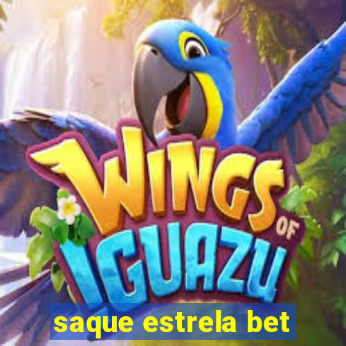 saque estrela bet