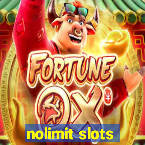 nolimit slots