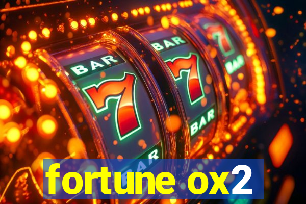 fortune ox2