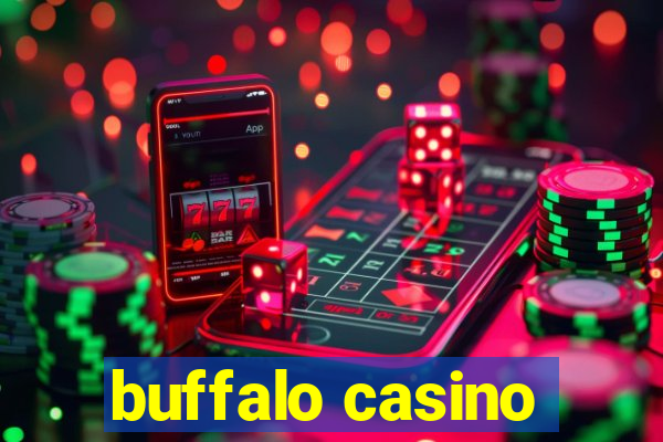 buffalo casino