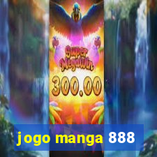 jogo manga 888