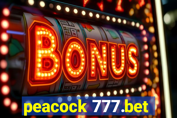 peacock 777.bet