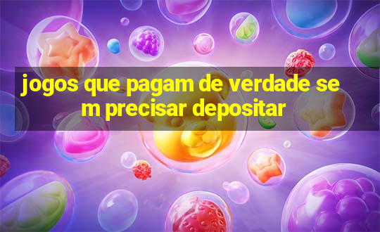 jogos que pagam de verdade sem precisar depositar