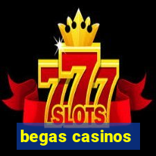 begas casinos