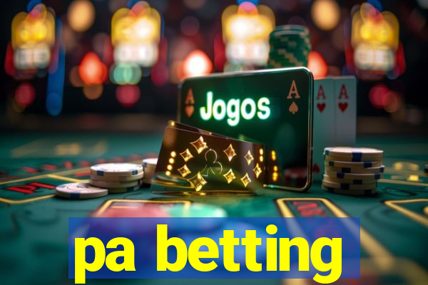 pa betting