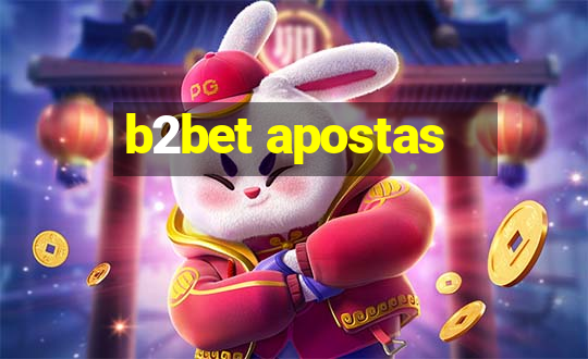 b2bet apostas