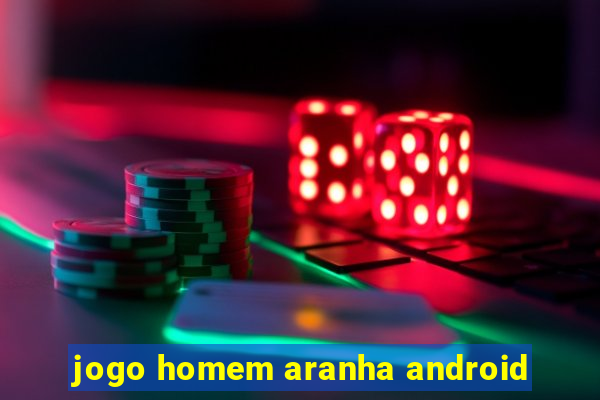 jogo homem aranha android