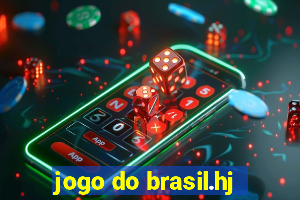 jogo do brasil.hj