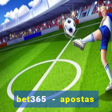 bet365 - apostas desportivas online