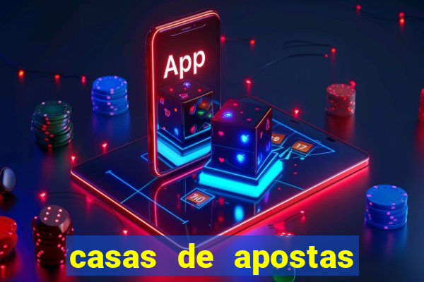 casas de apostas bonus sem deposito