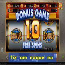 fiz um saque na bet365 e nao recebi