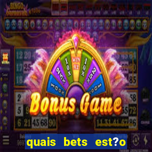 quais bets est?o sendo investigadas