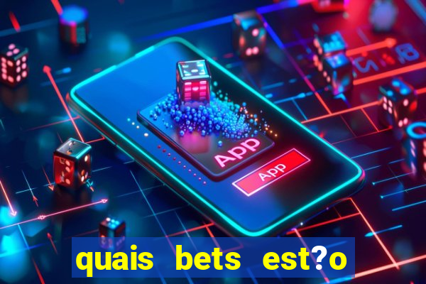 quais bets est?o sendo investigadas