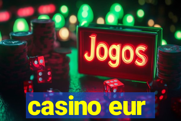 casino eur