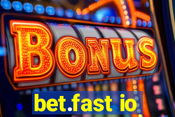 bet.fast io