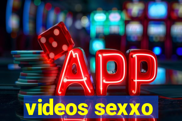 videos sexxo