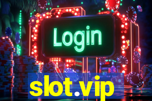 slot.vip