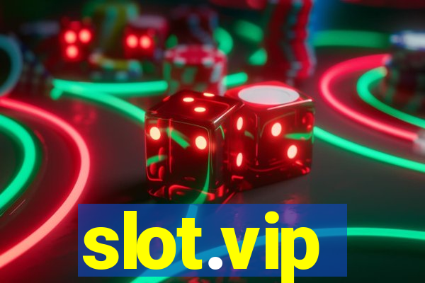 slot.vip