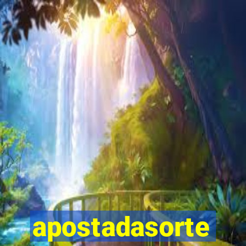 apostadasorte