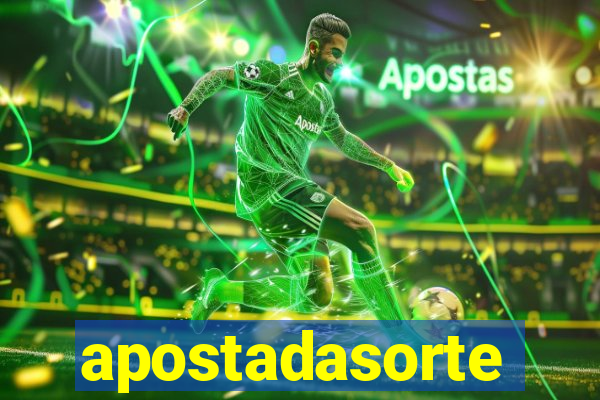 apostadasorte