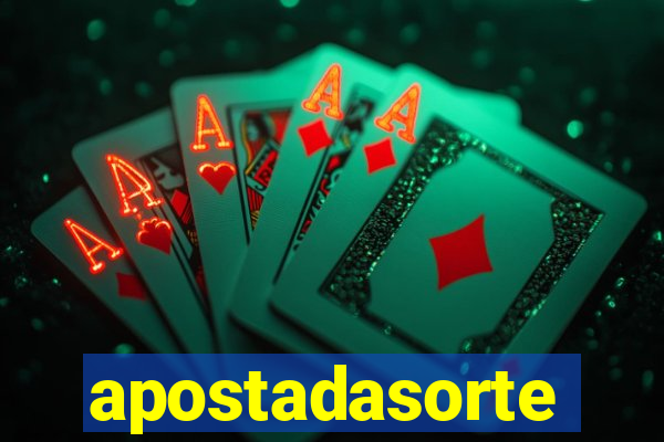 apostadasorte