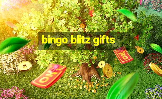 bingo blitz gifts