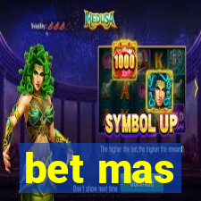 bet mas