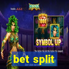 bet split