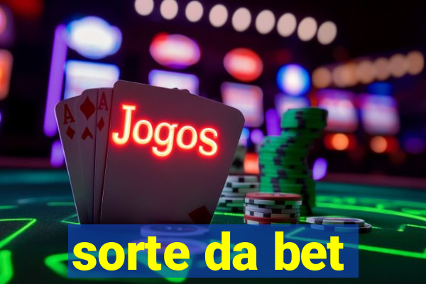 sorte da bet