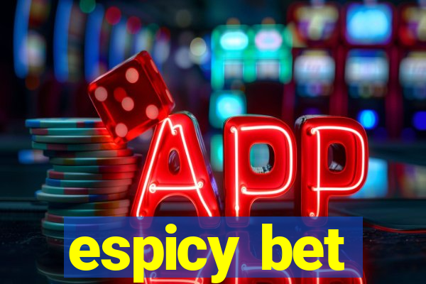 espicy bet