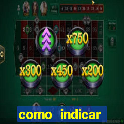 como indicar plataforma de jogos