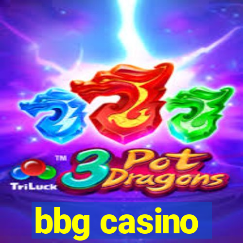 bbg casino