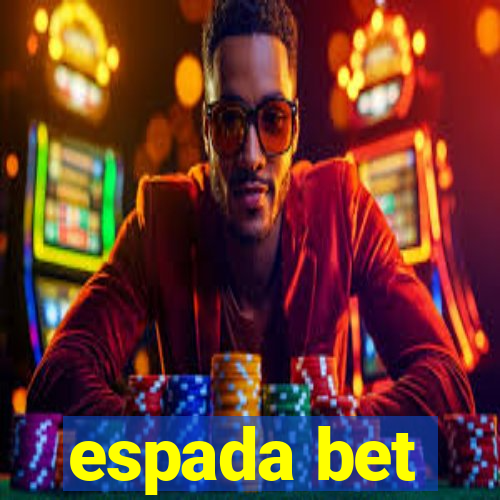 espada bet