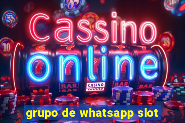 grupo de whatsapp slot