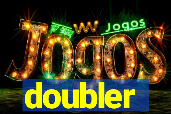 doubler