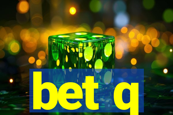 bet q