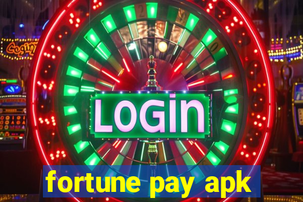 fortune pay apk