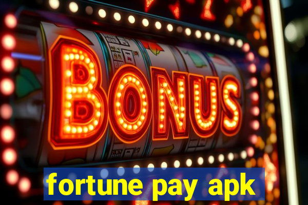 fortune pay apk