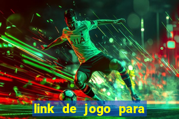 link de jogo para ganhar dinheiro