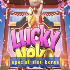 special slot bonus casino malaysia