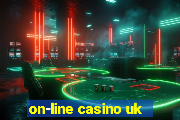 on-line casino uk