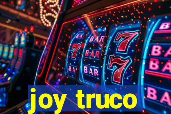 joy truco