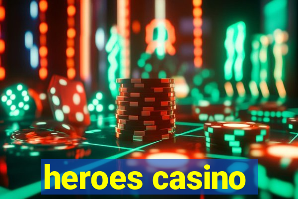 heroes casino