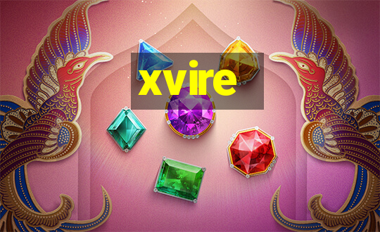 xvire