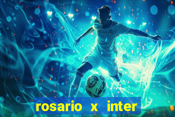 rosario x inter onde assistir