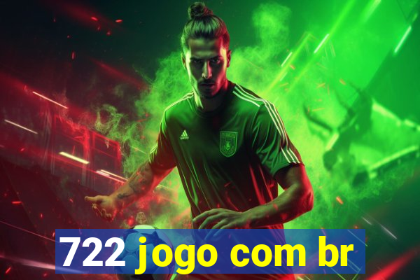 722 jogo com br