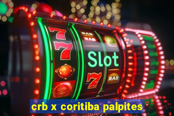 crb x coritiba palpites