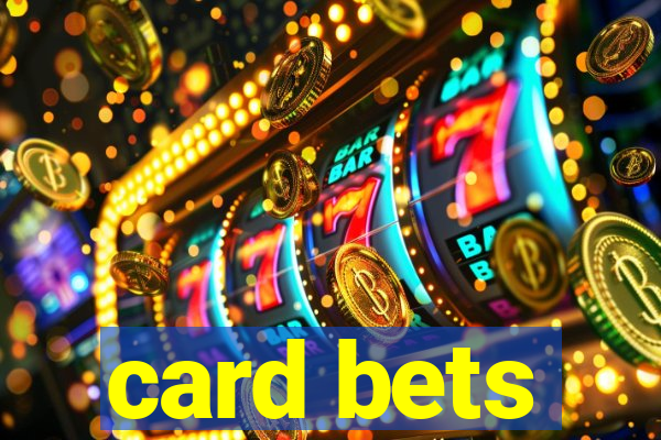 card bets