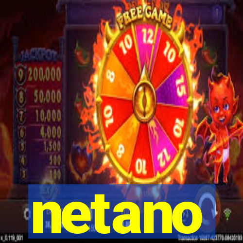 netano